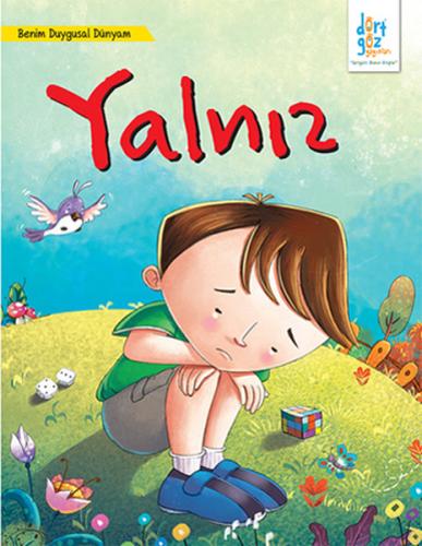 Benim Duygusal Dünyam : Yalnız | Kitap Ambarı