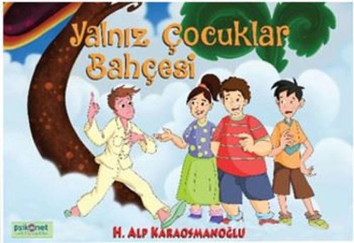 Yalnız Çocuklar Bahçesi | Kitap Ambarı