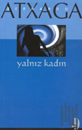 Yalnız Kadın