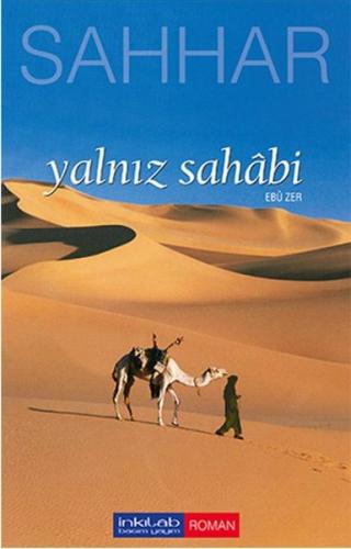 Yalnız Sahabi-Ebu Zer | Kitap Ambarı