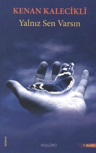 Yalnız Sen Varsın | Kitap Ambarı