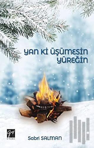 Yan ki Üşümesin Yüreğin
