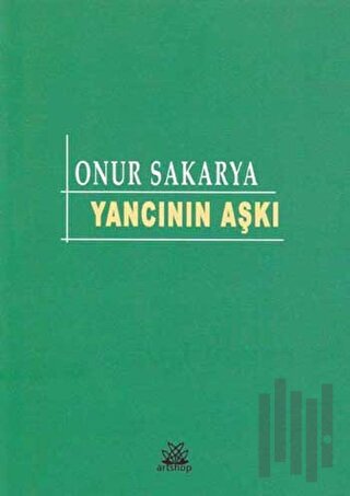 Yancının Aşkı | Kitap Ambarı