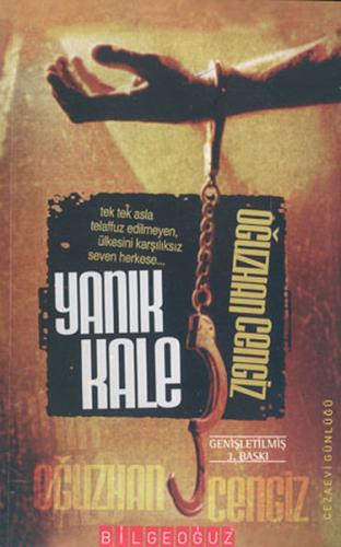 Yanık KaleCezaevi Günlüğü