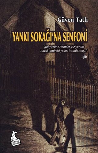 Yankı Sokağı’na Senfoni