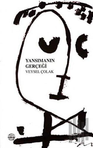 Yansımanın Gerçeği | Kitap Ambarı