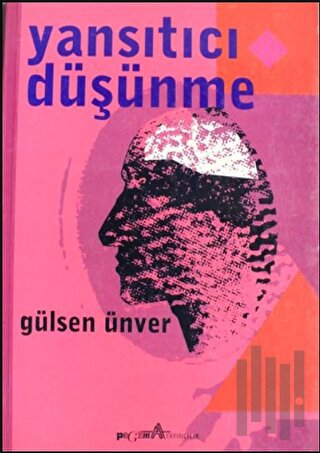 Yansıtıcı Düşünme