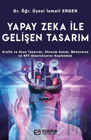 Yapay Zeka İle Gelişen Tasarım