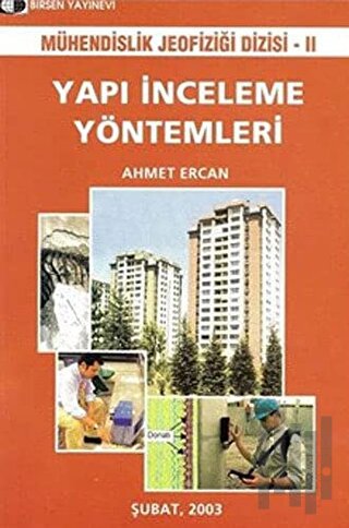 Yapı İnceleme Yöntemleri