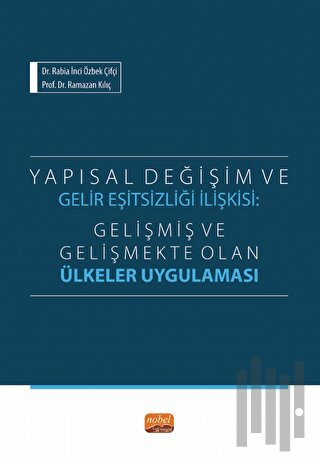 Yapısal Değişim ve Gelir Eşitsizliği İlişkisi
