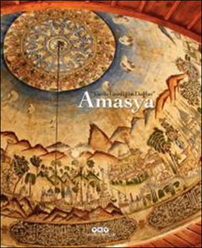 Yar ile Gezdiğim Dağlar: Amasya (Ciltli)