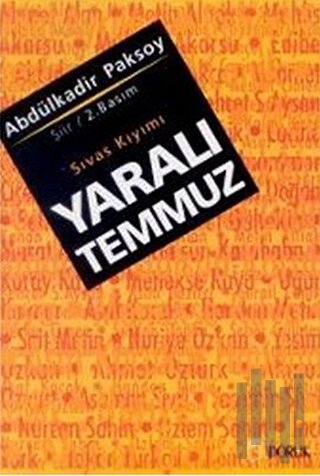 Yaralı Temmuz Sıvas Kıyımı