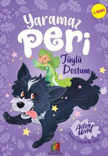 Yaramaz Peri - Tüylü Dostum | Kitap Ambarı