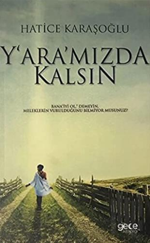 Yaramızda Kalsın