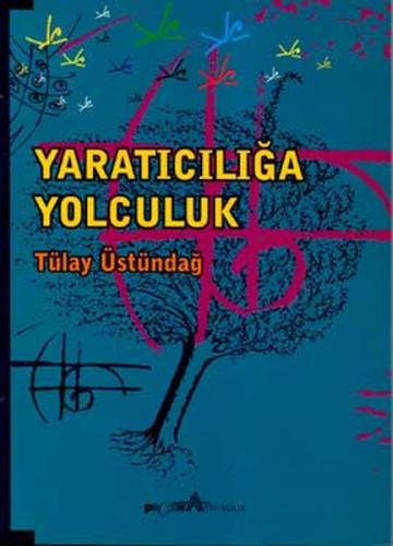 Yaratıcılığa Yolculuk