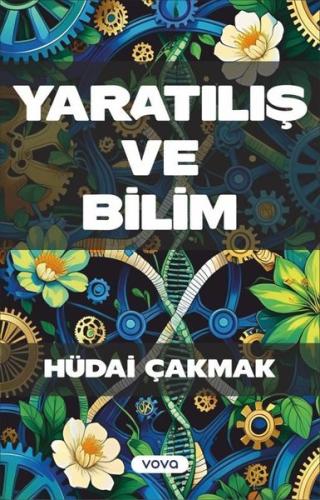Yaratılış ve Bilim | Kitap Ambarı