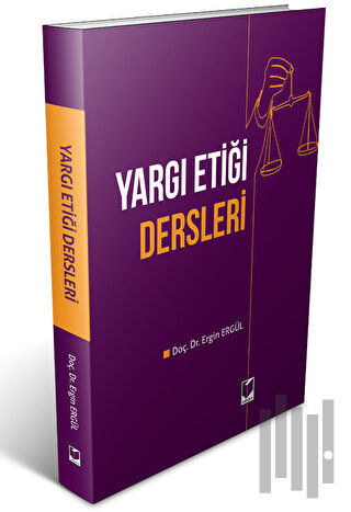 Yargı Etiği Dersleri