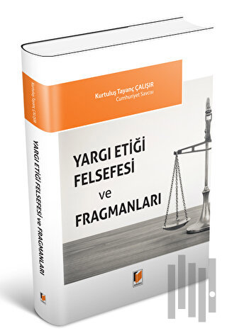 Yargı Etiği Felsefesi ve Fragmanları