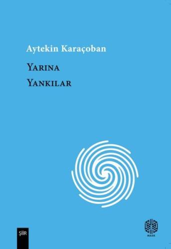 Yarına Yankılar