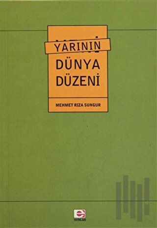 Yarının Dünya Düzeni