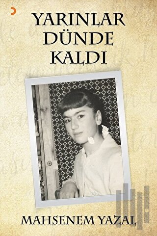 Yarınlar Dünde Kaldı