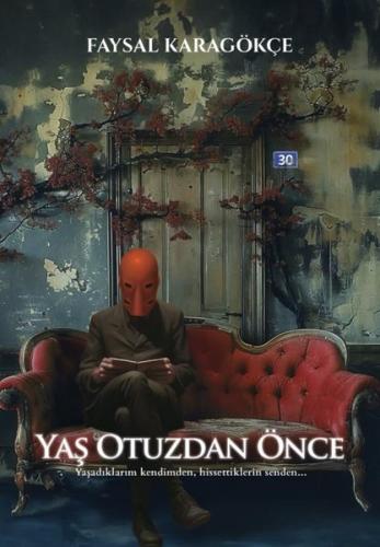 Yaş Otuzdan Önce | Kitap Ambarı