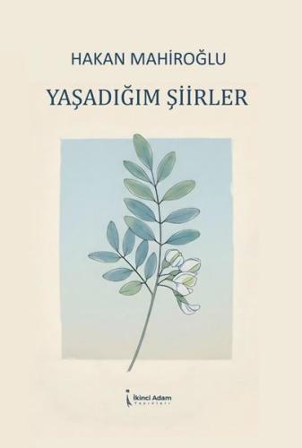 Yaşadığım Şiirler
