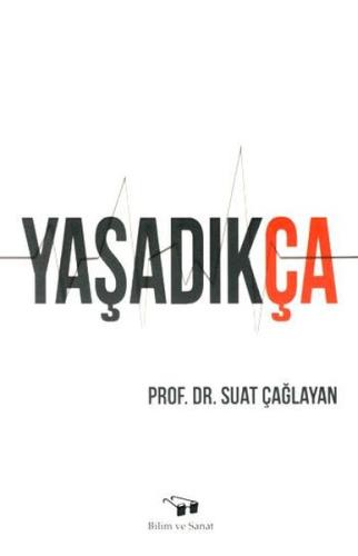 Yaşadıkça | Kitap Ambarı