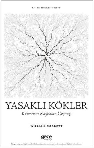 Yasaklı Kökler: Kenevirin Kaybolan Geçmişi - Yasaklı Bitkilerin Tarihi