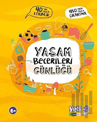 Yaşam Becerileri Günlüğü - 40'tan Fazla Etkiinlik