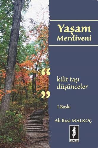 Yaşam Merdiveni-Kilit Taşı Düşünceler