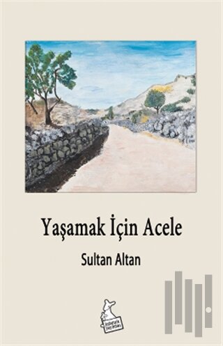 Yaşamak İçin Acele
