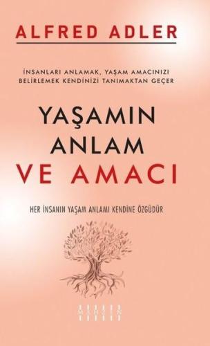 Yaşamın Anlamı ve Amacı | Kitap Ambarı