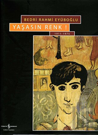 Yaşasın Renk Long Live Colour 1911 - 1975 (Ciltli)