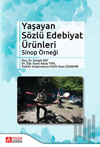 Yaşayan Sözlü Edebiyat Ürünleri