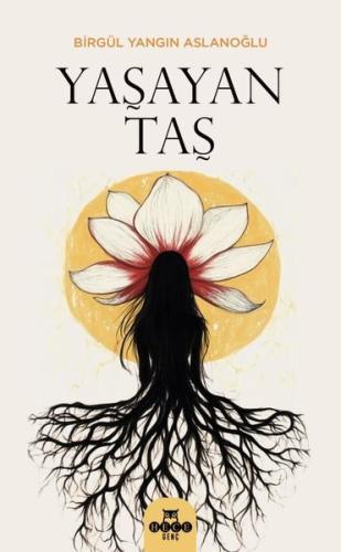 Yaşayan Taş | Kitap Ambarı