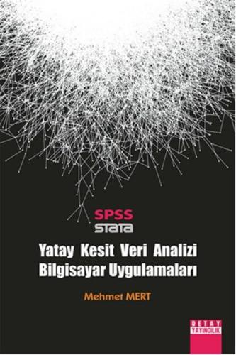 Spss Stata / Yatay Kesit Veri Analizi Bilgisayar Uygulamaları | Kitap 