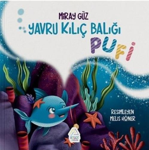Yavru Kılıç Balığı Pufi