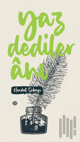 Yaz Dediler Anı | Kitap Ambarı