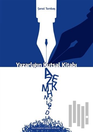 Yazarlığın Kutsal Kitabı