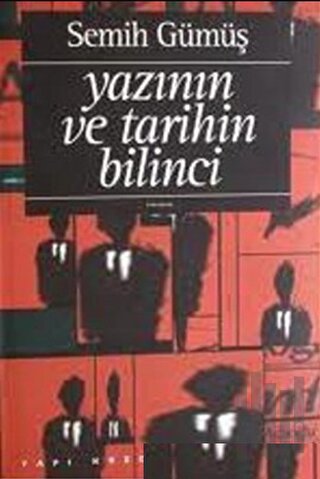 Yazının ve Tarihin Bilinci
