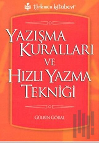 Yazışma Kuralları ve Hızlı Yazma Tekniği