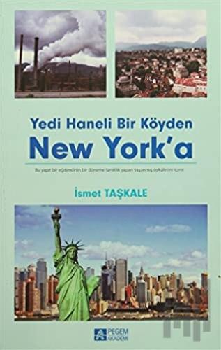 Yedi Haneli Bir Köyden New York'a