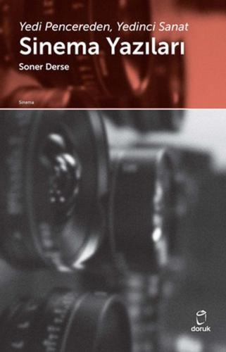 Yedinci Pencereden, Yedinci Sanat, Sinema Yazıları