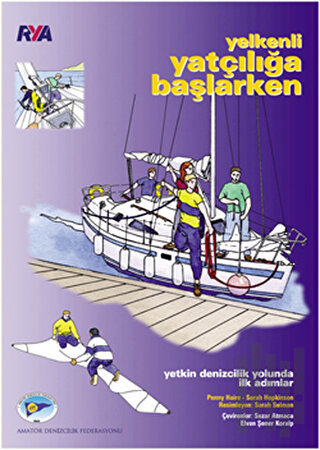 Yelkenli Yatçılığa Başlarken