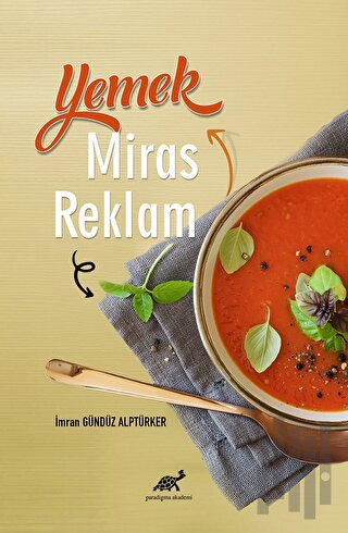 Yemek, Miras, Reklam