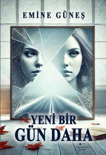 Yeni Bir Gün Daha | Kitap Ambarı
