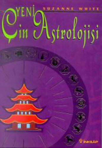 Yeni Çin Astrolojisi | Kitap Ambarı