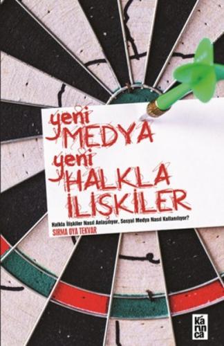 Yeni Medya Yeni Halkla İlişkiler