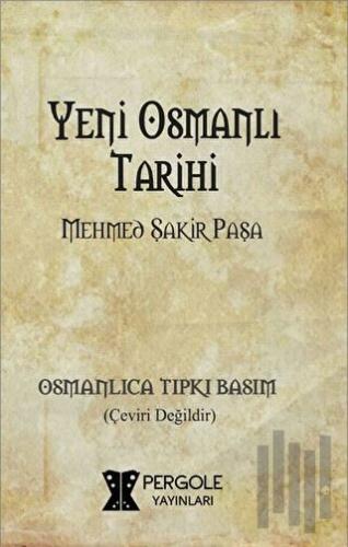 Yeni Osmanlı Tarihi